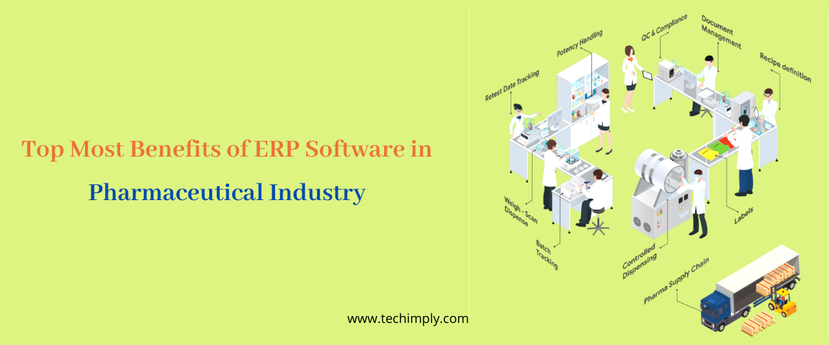 Top Most benefits of ERP Software in Pharmaceutical Industry ...
